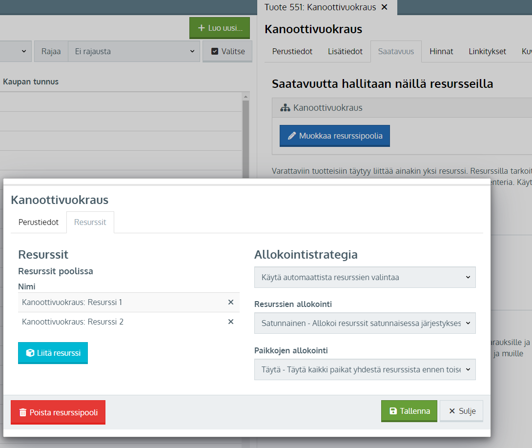 Tuotteelle luodut resurssit näkyvät Muokkaa resurssipoolia-painikkeen kautta